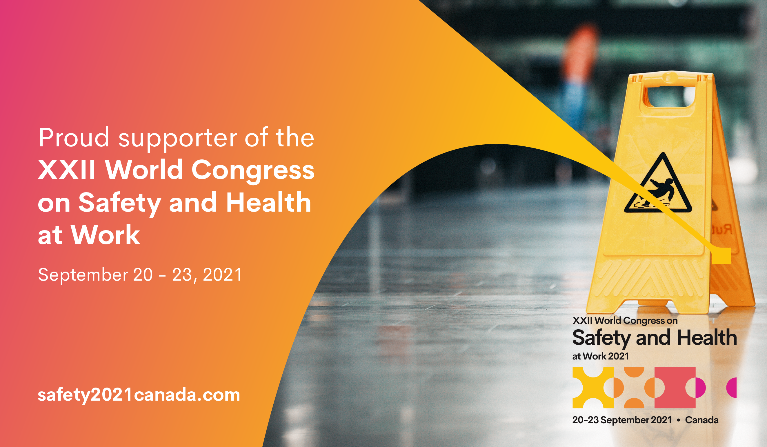 XXII World Congress on Safety and Health at Work Banner